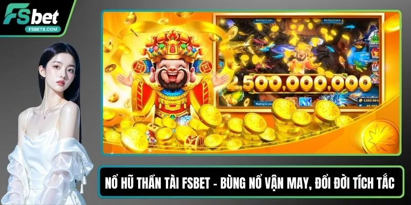 Nổ hũ thần tài