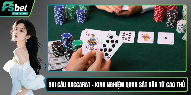 Soi cầu Baccarat